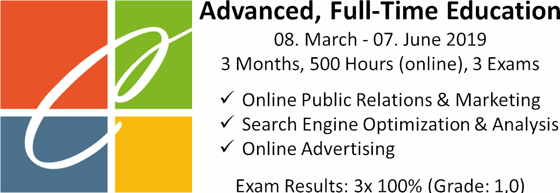 Online Classroom Qualification 2019, 3x 100% grade 1.0 online P.R., online marketing, search engine optimization and analysis, online advertising