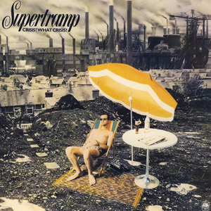 Supertramp - Crisis, what Crisis?